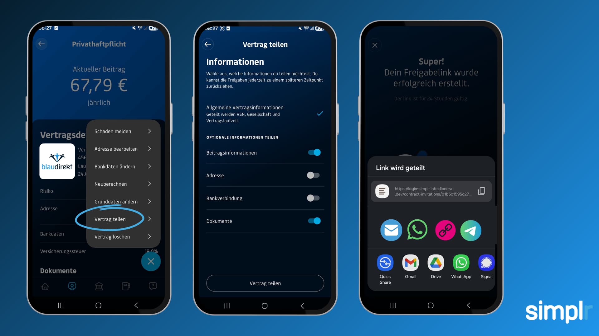 Drei Ansichten der simplr-App: Vertrag teilen im Aktionsmenü wählen, freizugebende Informationen auswählen und den Freigabelink versenden.